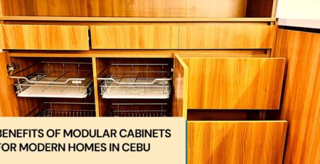 Benefits of Modular Cabinets for Modern Homes in Cebu
