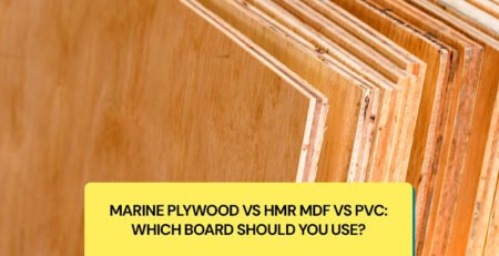 Marine Plywood vs HMR MDF vs PVC: Which Board Should You Use